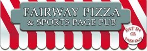 Fairway Pizza and Sports Page Pub